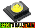 LIVELLA SLITTA FLASH UNIVERSALE PER FOTOCAMERA CANON, FUJIFILM, LEICA, NIKON, OLYMPUS, PANASONIC, PENATAX, SIGMA, SAMSUNG